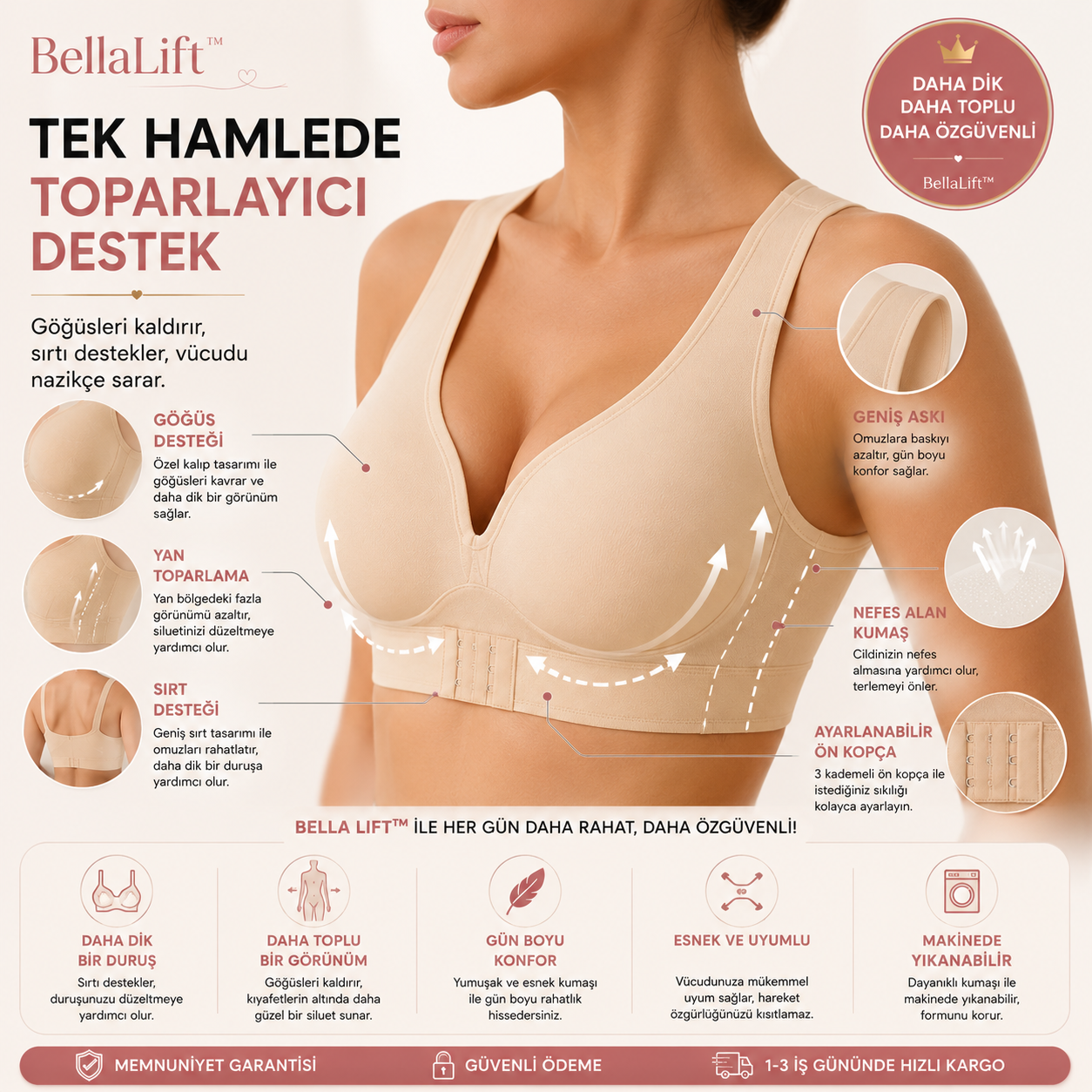 BellaLift™ Dik Duruş Destekleyici Toparlayıcı Sütyen